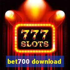 bet700 download